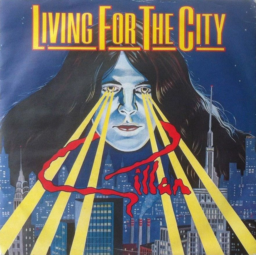 Gillan 1982 Living For The City 7″ single United Kingdom