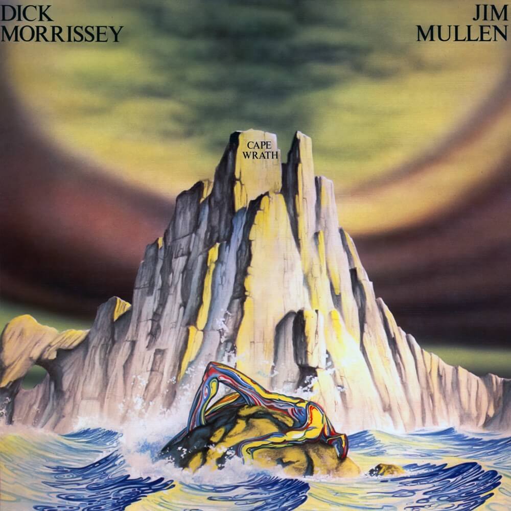 Dick Morrissey And Jim Mullen / Cape Wrath